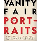 Vanity Fair: The Portraits: A Century of Iconic Images by Graydon Carter, David Friend, and Christopher Hitchens
