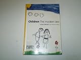 Children : the modern law