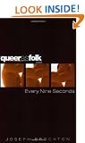 EVERY NINE SECONDS (Queer as Folk)