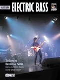 Complete Electric Bass Method: Mastering Electric Bass
