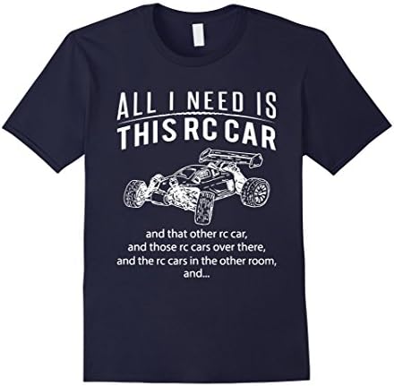 Men's All I Need Is This RC Car T-shirt Small Navy