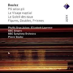 Pli Selon Pli/Le Visage Nuptial/Le Soleil Des Eaux (BBC So)