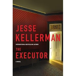 Jesse Kellerman - 4 Novels