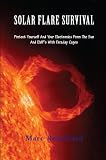 Solar Flare Survival