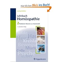 Lehrbuch der Hom�opathie 2: Praktische Hinweise zur Arzneiwahl