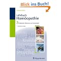 Lehrbuch der Hom�opathie 2: Praktische Hinweise zur Arzneiwahl