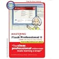 Mastering Flash 8 Professional - Advanced Training Tutorial