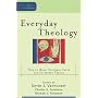 Everyday Theology: How to Read Cultural Texts and Interpret Trends (Cultural Exegesis)