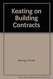 Keating on building contracts