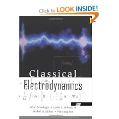 Classical Electrodynamics (The advanced book program)