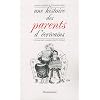 Une histoire des parents d'�crivains : De Balzac � Marguerite Duras