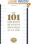 The 101 Greatest Business Principles of All Time