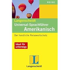 Amerikanisch. Universal - Sprachf�hrer. Langenscheidt: Der handliche Reisewortschatz