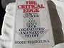 The Critical Edge: How to Criticize up and down Your Organization, and Make it Pay off