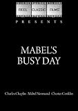 Mabel's Busy Day (1914)
