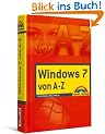 Windows 7 - von A bis Z: Suchen - Finden - Fertig