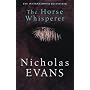 The Horse Whisperer. von Nicholas Evans