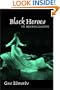 Black Heroes in Monologues