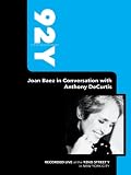 92Y - Joan Baez in Conversation with Anthony DeCurtis (September 4, 2008)