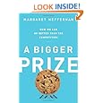 A Bigger Prize: How We Can Do Better than the Competition