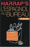 Revue Harrap's  / Harrap's : L'espagnol au bureau