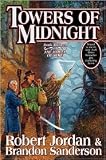 Towers of Midnight (Wheel of Time Series #13) by Robert Jordan, Brandon Sanderson
