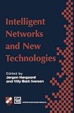 Intelligent networks and new technologies