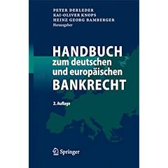 【クリックでお店のこの商品のページへ】Handbuch zum deutschen und europaeischen Bankrecht [ハードカバー]