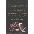 The Omnivore's Dilemma: A Natural History of Four Meals