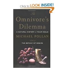 The Omnivore's Dilemma: A Natural History of Four Meals