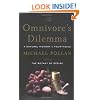 The Omnivore's Dilemma: A Natural History of Four Meals