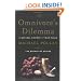 The Omnivore's Dilemma: A Natural History of Four Meals
