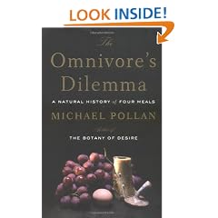 The Omnivore's Dilemma: A Natural History of Four Meals