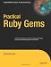 Practical Ruby Gems by David Berube