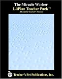 The Miracle Worker: A Unit Plan (Litplans on CD)