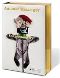 Annette Messager: The Messengers