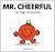 Mr. Cheerful