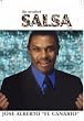 The Greatest Salsa Ever: Jose Alberto - "El Canario"