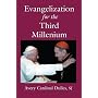 Evangelization for the Third Millennium