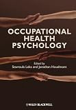 Occupational health psychology