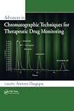Advances in Chromatographic Techniques for Therapeutic Drug Monitoring Image of Advances in Chromatographic Techniques for Therapeutic Drug Monitoring