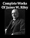 Search : Complete Works of James Whitcomb Riley