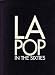 L. A. Pop in the Sixties by John Baldessari ISBN 0917493141