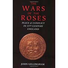 The Wars of the Roses: Peace and Conflict in 15th Century England
