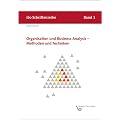 Organisation und Business Analysis - Methoden und Techniken
