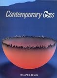 Contemporary Glass: A World Survey from the Corning Museum of Glass