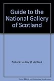 Guide to the National Gallery of Scotland. 1975