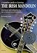 A Complete Guide To Learning The Irish Mandolin (CD Edition)