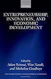 Entrepreneurship, innovation, and economic development