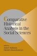 Comparative Historical Analysis in the Social Sciences (Cambridge Studies in Comparative Politics)